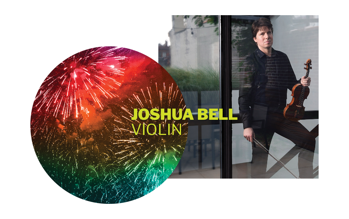Fireworks with Joshua Bell
